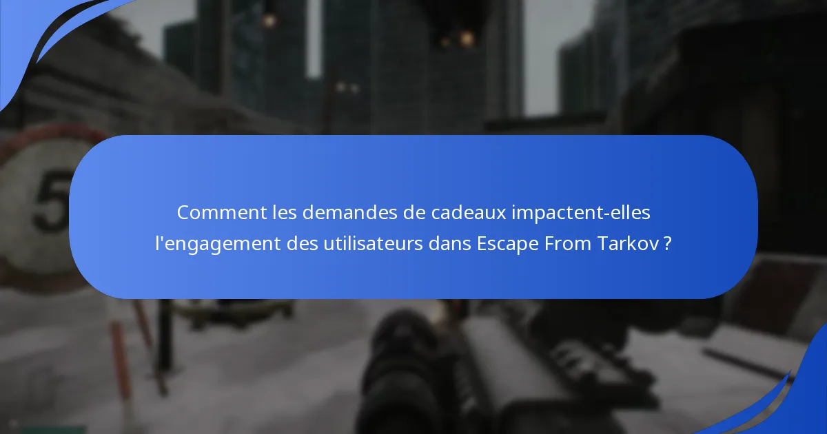 Quelles récompenses passées ont été offertes dans Escape From Tarkov ?