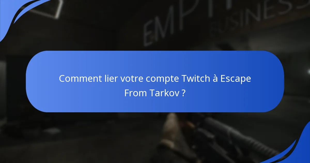 Comment fonctionnent les événements promotionnels pour les Twitch Drops ?