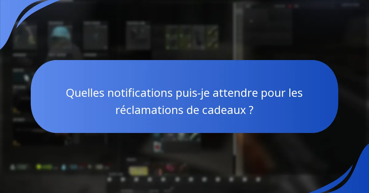 Quels guides d’utilisateur sont disponibles pour réclamer des cadeaux ?